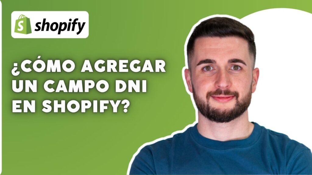 como agregar un campo dni en shopify